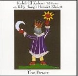 El' Zabar Kahil Tri-Factor - The Power