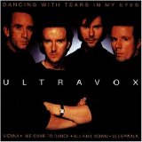 Ultravox - Dancing With Tears in My Eyes