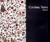 Cocteau Twins - Snow [1993]