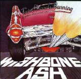Wishbone Ash - Twin Barrels Burning