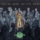The Tangent - Not As Good As the Book