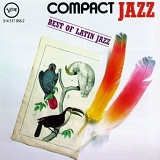 Various Artists - Latin - The Best of Latin Jazz: Compact Jazz