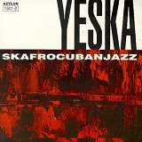 Yeska - Skafrocubanjazz