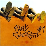 Various Artists - World - Phat Global, Vol. 1