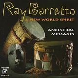 Ray Barretto - Ancestral Messages
