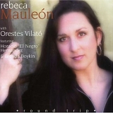 Rebeca Mauleón - Round Trip