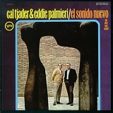 Cal Tjader & Eddie Palmieri - El Sonido Nuevo: The New Soul Sound