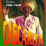 Cascarita - Exitos CMQ 1948