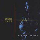 Bobby Lyle - Rhythm Stories