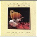 Jean-Luc Ponty - No Absolute Time