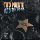 Tito Puente - Out of This World
