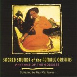Raul Canizares - Sacred Sounds of the Female Orishas