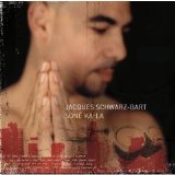 Jacques Schwarz-Bart - Soné Ka-La