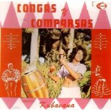 Orquesta Kubavana - Congas & Comparsas