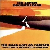 Allman Brothers Band, The - The Road Goes On Forever - Disc Two
