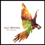 Alo Brasil - Abre a Janela