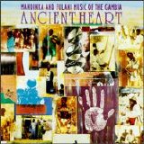 Various Artists - World - Ancient Heart : Mandinka & Fulani Music of the Gambia