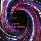 Notty D - The Man With The Pitcher / Dub from the Vault of Notty D