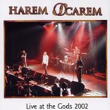 Harem Scarem - Live at the Gods 2002