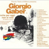 Giorgio Gaber - Anche per oggi non si vola