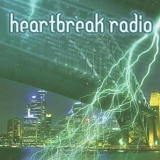 Heartbreak Radio - Heartbreak Radio