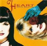 Heart - Desire Walks On
