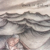Venice is Sinking - Sorry About the Flowers
