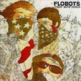 Flobots - Fight With Tools
