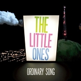 The Little Ones - Ordinary Song