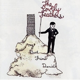 The Lovely Feathers - My Best Friend Daniel