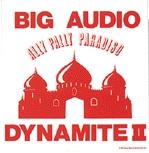 Big Audio Dynamite - Ally Pally Paradiso