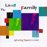 The Loud Family - Slouching Towards Liverpool EP
