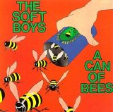 The Soft Boys - A Can of Bees