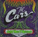 The Cars - Just What I Needed Anthology