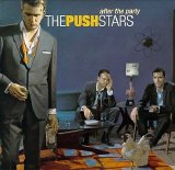 The Push Stars - After the Party