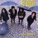 The Grapes Of Wrath - Now And Again