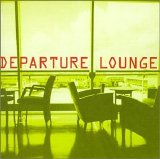 Departure Lounge - ...Out Of There