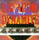 Big Audio Dynamite - Megatop Phoenix