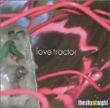 Love Tractor - the sky at night