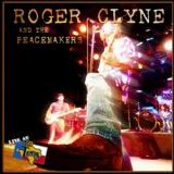 Roger Clyne & the Peacemakers - Live at Billy Bob's Texas