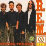 R.E.M. - Hitting the Note