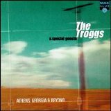 Troggs - Athens, Georgia & Beyond