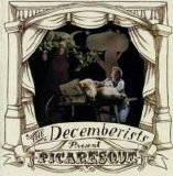 The Decemberists - Picaresque