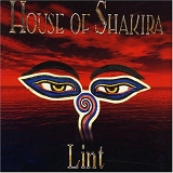 House Of Shakira - Lint