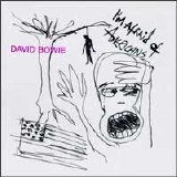 David Bowie - I'm Afraid Of Americans