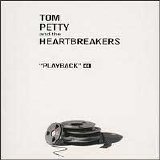 Tom Petty & the Heartbreakers - Playback - The Big Jangle - Disc 1