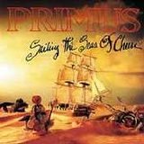 Primus - Sailing The Seas Of Cheese