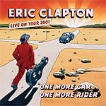 Eric Clapton - One More Car, One More Rider - Disc 1 (CD/DVD) (E)