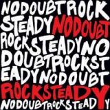 No Doubt - Rock Steady