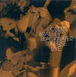 Robert Bradley's Blackwater Surprise - Live (EP)